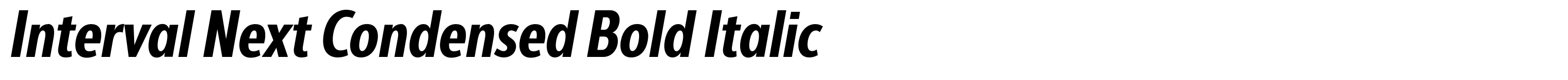 Interval Next Condensed Bold Italic